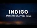 Download Lagu Sam Barber - Indigo (Lyrics) ft. Avery Anna