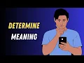 Determine Meaning in English Determine Word Explained with Easy Examples