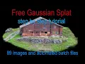 Gaussian Splatting tutorial with free software images and batch files