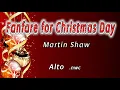 Download Lagu Fanfare for Christmas Day (Martin Shaw) -  Alto