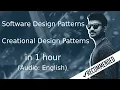Creational Software Design Patterns in 45 minutes Software Design Patterns Tutorial