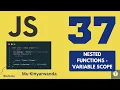 Isomo rya JavaScript 37 Function mu zindi nested functions na Variable Scope - Techinika