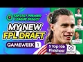 MY NEW FPL DRAFT HAALAND WORRIES 5X TOP 10K FINISHES Fantasy Premier League