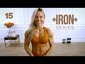 IRON Series 30 Min Shoulder Workout - Compound Isolation 15