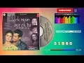 Download Lagu Ek Main Aur Ek Tu Dono Mile Is Tarah {Khel Khel Mein} Singer, Bela Sulakhe \u0026 Kumar Sanu