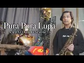 Lagu PURA PURA LUPA - MAHEN ( NINO KUYA COVER dan LIRIK )