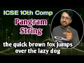 Write a Program to check Pangram String in java ICSE 10th Computer