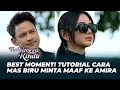 Download Lagu BEST MOMENT! TUTORIAL CARA MAS BIRU MINTA MAAF KE AMIRA - TERBELENGGU RINDU