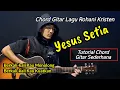Download Lagu Chord Gitar YESUS SETIA | Chord Lagu Rohani Kristen