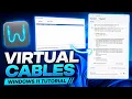 Virtual Cables for Windows 11 - Installation Routing Tutorial FREE PROMO CODES