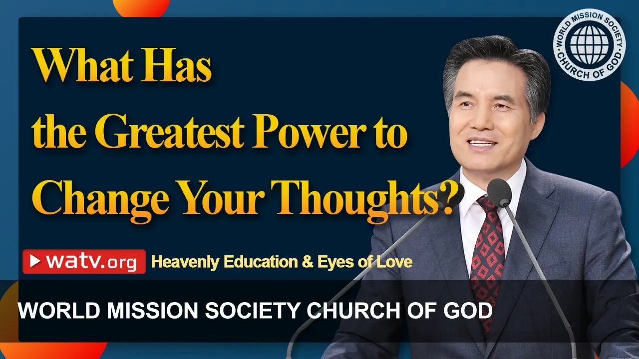 Outline Video God the Mother’s Heavenly Education & Eyes of Love 【 Church of God 】