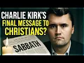 Download Lagu Before He Died, Charlie Kirk Said This About the Sabbath…