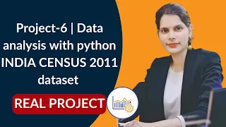 Project-6 Data analysis with python INDIA CENSUS 2011 dataset