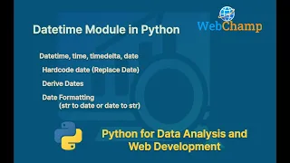 Python 19 Datetime Module in Python Date Formatting Date Hardcoding in Python TimeDelta
