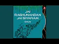 Download Lagu Jai Raghunandan Jai Siyaram (Dhun)