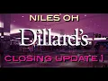CLOSING - DILLARDS