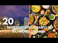20 Must-Visit Restaurants In Richmond Virginia The Ultimate Travel Guide
