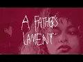 Bella Kay - A Father's Lament (official lyric video)