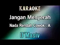 Jangan Menyerah (Karaoke) D'Masiv - Nada Rendah Cowok A