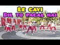LE GAYI BOLLYWOOD (REMIX) || DIL TO PAGAL HAI || SENAM KREASI BY JERO MELATI