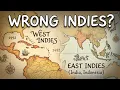 The West Indies Explained Columbus s Geographic Mistake