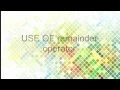 use of remainder operator by c programming