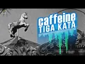 Download Lagu Caffeine - 3 Kata (Official Audio)