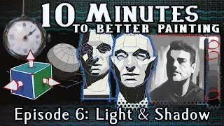 Download Light and Shadow - 10 Minutes To Better Painting - Episode 6 MP3