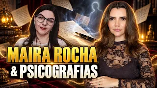 MAIRA ROCHA - PSICOGRAFIAS E O FUTURO DA ESPIRITUALIDADE.