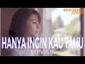 Download Lagu [Hanya Ingin Kau Tahu] - [Repvblik] (EDM Remix) | Cover Cewek Versi Emotional | Request 4