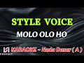 Download Lagu Karaoke Molo Olo Ho || Style Voice || Nada Dasar ( A = Do )