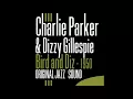 Charlie Parker, Dizzy Gillespie - Bloomdido