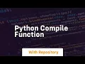 python compile function
