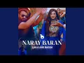 Download Lagu Naray Baran