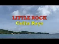 Little Rock - Collin Raye
