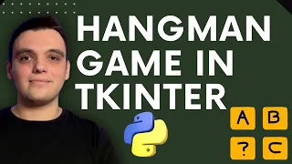 Create a Cool Hangman Game in Python Using TKInter - Step-by-Step Guide