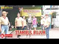Download Lagu STAMBUL BUJUK - NEW DADAKAN ENTERTAINMENT || Edisi grand opening RM. BU LILI. SADANGAN