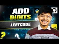 Leetcode Problem Add digits