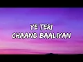 Chaand Baaliyan - Aditya A. [Lyrics]