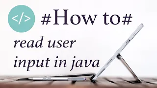 How to Read User Input in Java