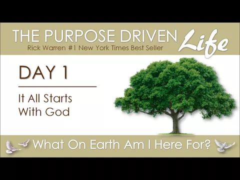 Download MP3 Purpose Driven Life | Day 1