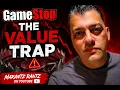 GameStop Stock - Value Trap