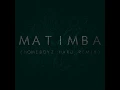 Homeboyz - Matimba ( Hard )