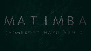 homeboyz matimba hard 