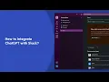 How to Integrate ChatGPT with Slack ChatGPT Tutorials Trainn
