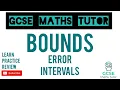 Bounds - Error Intervals Higher Foundation GCSE Maths Tutor
