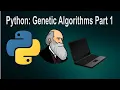 Python Genetic Algorithms Introduction Tutorial Part 1 Population Genes