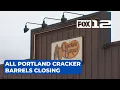 Cracker Barrel permanently closes remaining Portland metro area restaurants