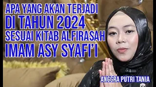 Download APA YANG TERJADI DI TAHUN 2024|SESUAI KITAB ALFIRASAH IMAM ASY SYAFI'I |ANGGRA PUTRI TANIA MP3