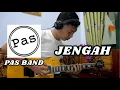 Download Lagu Pas Band - Jengah (Guitar Cover)